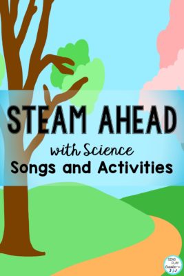 STEM SCIENCE SONGS AND ACTIVITIES