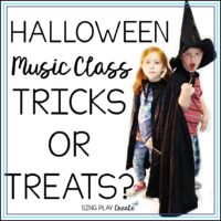Halloween Music Class Tricks or Treats by Sing Play Create
