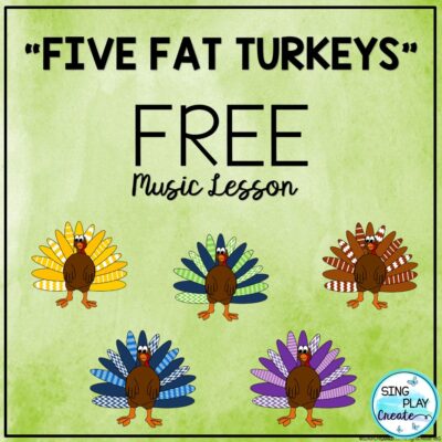 November Music Class: It's Not Just About Turkeys! by Sing Play Create