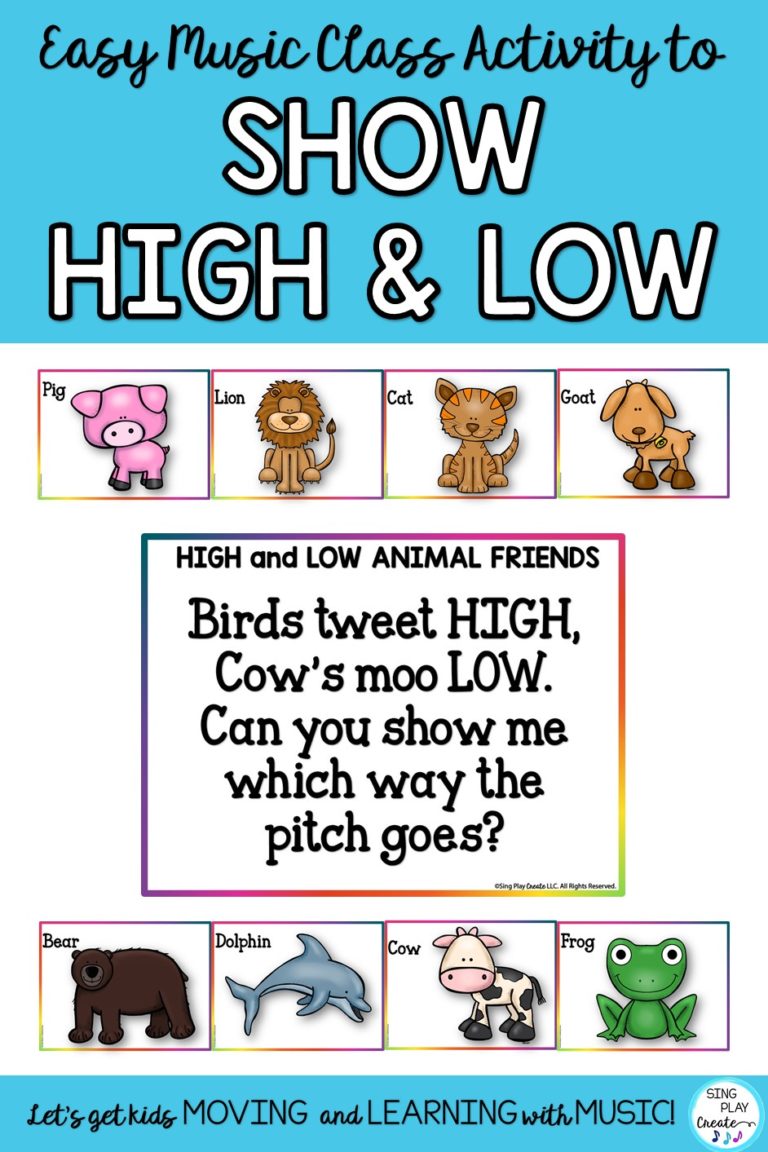 How to Teach High and Low in Music Class Sing Play Create