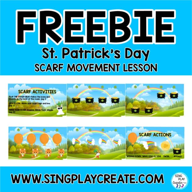 St. Patricks Day Scarf Movement Sing Play Create