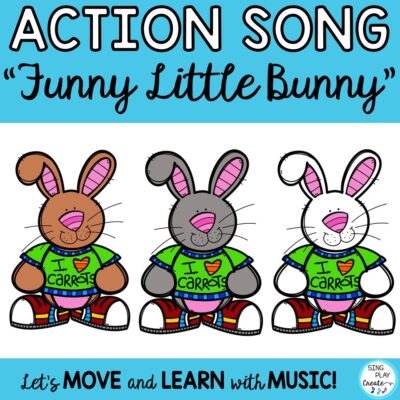 Free Bunny Movement Activity Song "Funny Little Bunny" from Sing Play Create