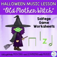 "Old Mother Witch" Kodaly Song.