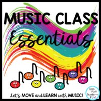 Music Class Essentials for the elementary music teacher by Sing Play Create