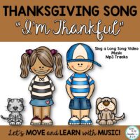 Thanksgiving song: "I'm Thankful" from Sandra at Sing Play Create