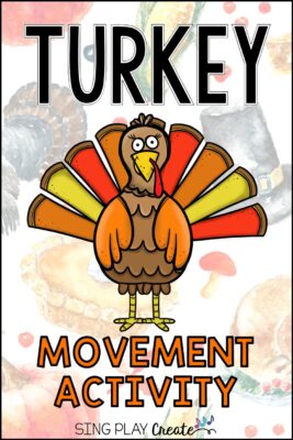 Turkey Music and Movement Activities