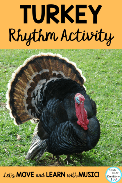 Turkey Music and Rhythm Activities 