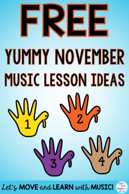 Free music lesson ideas for November music class.