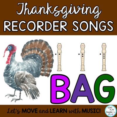 Thanksgiving Recorder Songs from Sing Play Create