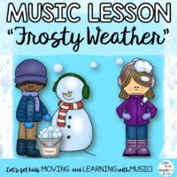 "Frosty Weather" Music Lesson