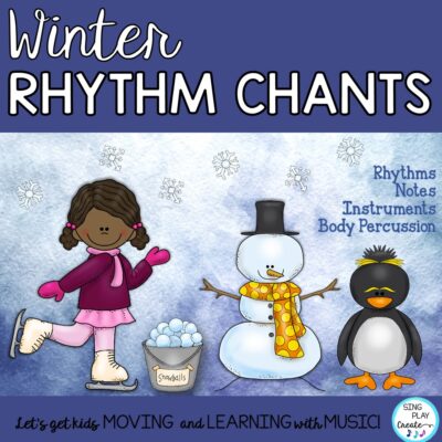Winter Rhythm Chants for the elementary music classroom.