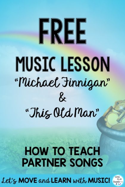Partner song lesson ideas from Sing Play Create