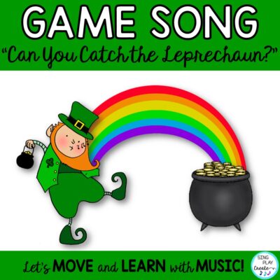 St. Patrick's Day Game Song: "Can You Catch the Leprechaun?" and Solfege Lesson