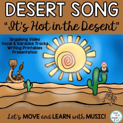 Desert Habitat song and writing activities