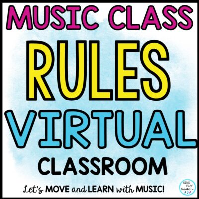Music Class Virtual Rules