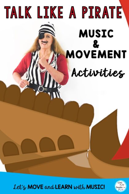 Pirate Music and Movement Activities: Digital and Hybrid Learning 