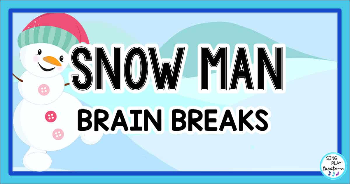 Winter Snowman Freeze Dance Brain Break Exercise (Instant Download) 