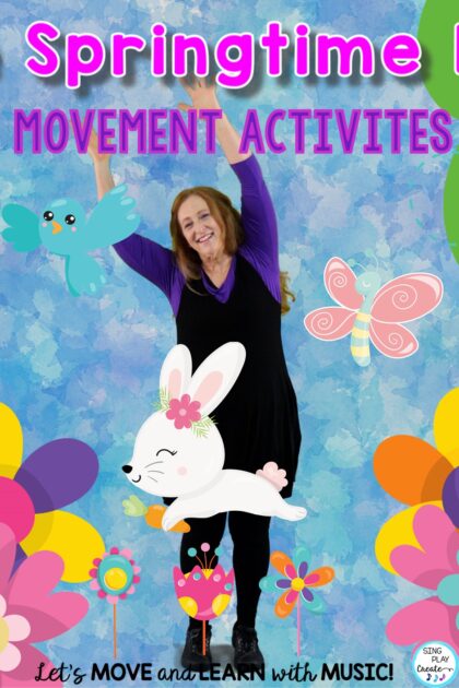 It's time to celebrate spring!  Get your students "bloomin'" with these springtime music and movement activities.