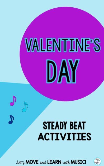 VALENTINE’S DAY STEADY BEAT ACTIVITIES Let’s get the steady beat and rhythm going in music class this February with Valentine’s Day Steady Beat Activities. Ideas for the elementary music classroom and preschool music classes.