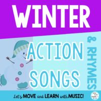 WINTER ACTION SONGS AND RHYMES FOR CHILDREN