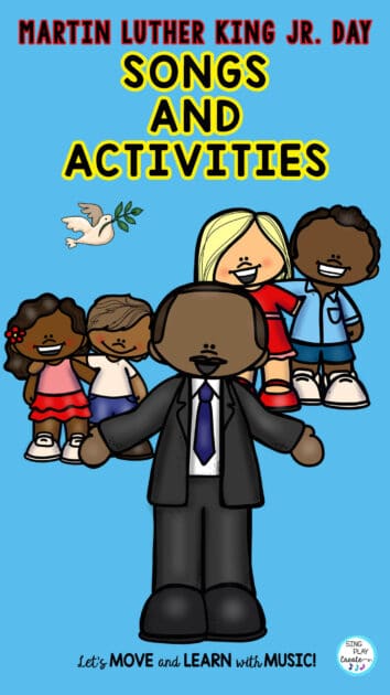 MARTIN LUTHER KING JR. DAY SONGS AND ACTIVITIES