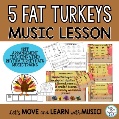 Five Fat Turkeys Music Lesson