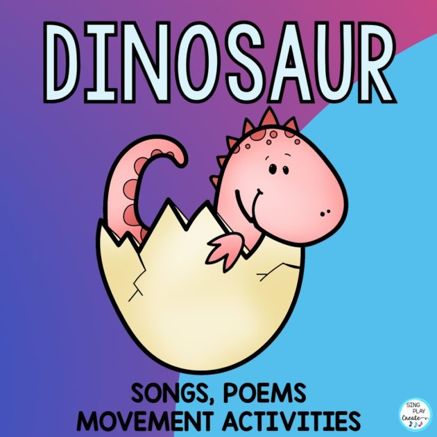 Dinosaur Songs, Poems, and Movement Activities