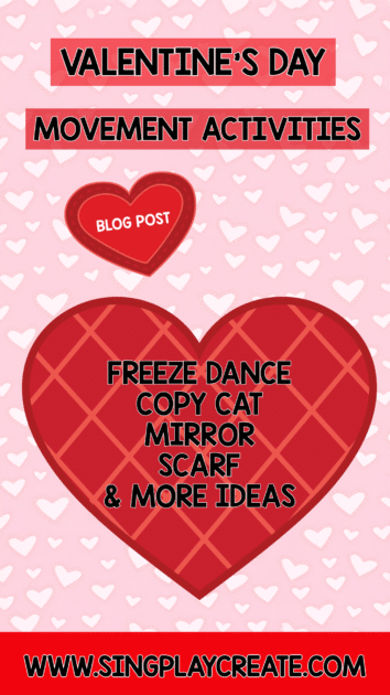 Valentine's Day Movement Activities and Brain Breaks. Ideas and activities for  Preschool and Kindergarten  teachers to use during Valentine's Day activities.