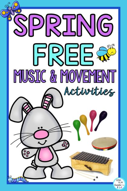 Free Spring music and movement activities for teachers in music, preschool, home, and kindergarten classes.