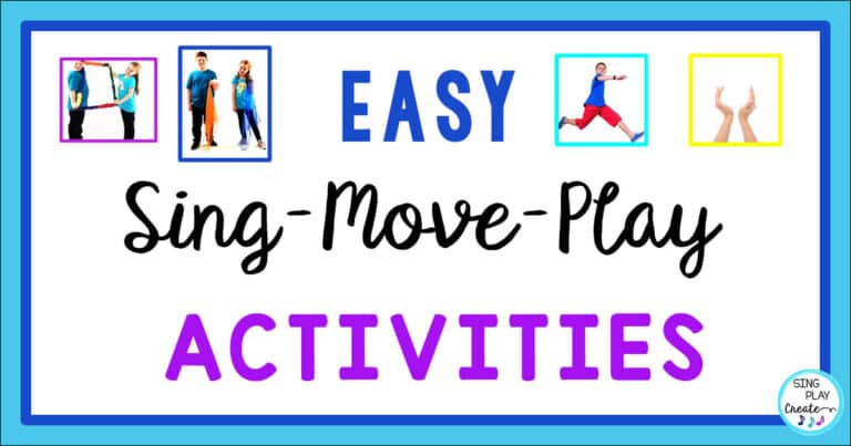 Easy Sing Move Play Music Activities