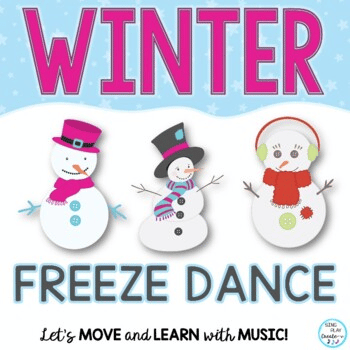 Chill Out! Holiday Freeze Dance & Technique Game for preschool