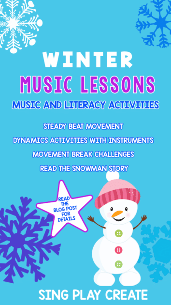 Literacy and Music Activities for Elementary Music Class Winter Theme. Explore movement, beat and rhythm using winter songs and stories. Sing Play Create Blog Post