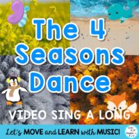 Seasons Song and Activity: “Dance to the Four Seasons” Video Sing a Long, Brain Break