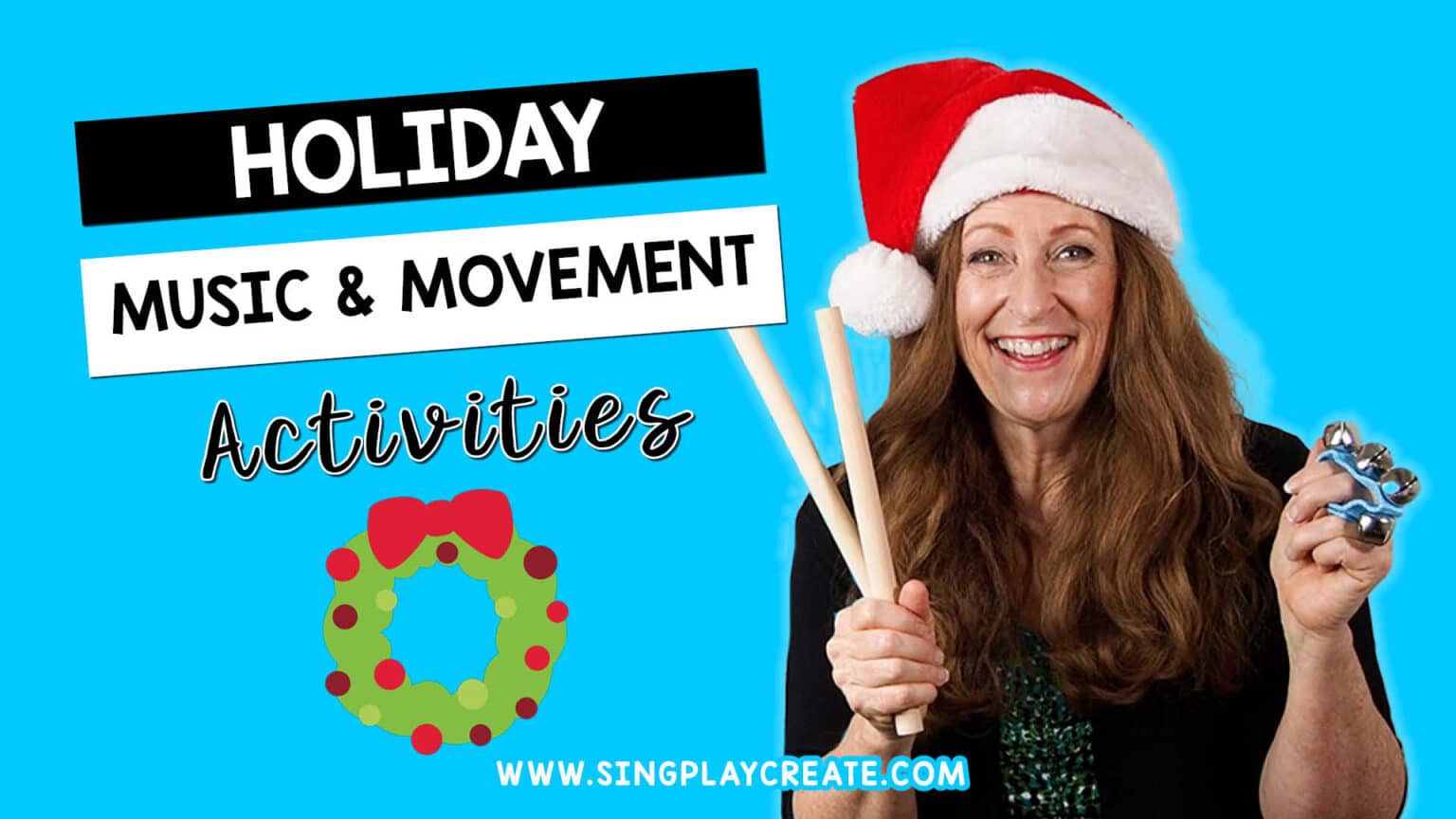 Holiday Music And Movement Activities - Sing Play Create