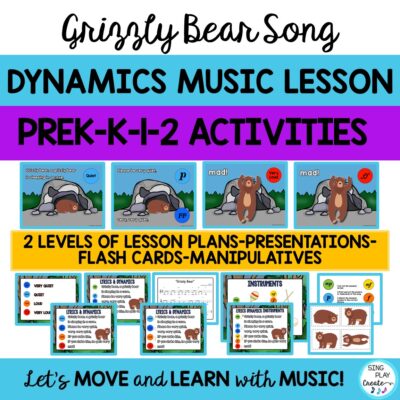 Music Lesson: Loud/Soft Dynamics "Grizzly Bear" Song Kindergarten, First Grade