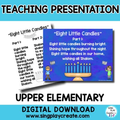 Choral Song: "Eight Little Candles" Hanukkah Theme 2 part Choir, Music Class