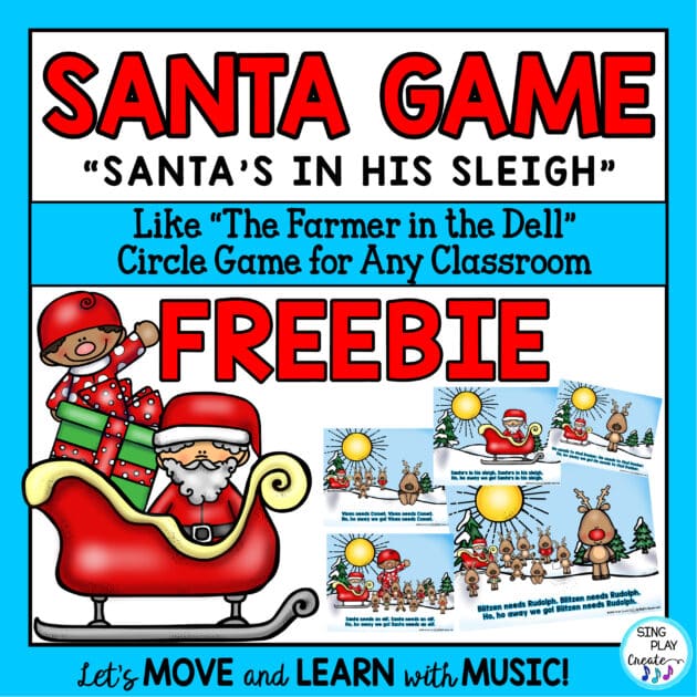 FREE ACTIVITY "Santa's in His Sleigh" Circle Game for Music Class and elementary classrooms.