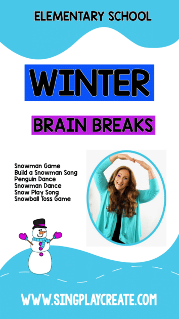 Quick and Easy winter brain breaks for elementary classrooms. Indoor recess, breaks, fun Friday, P.E. and Music class activities. Movement songs and games for K-6. Sing Play Create