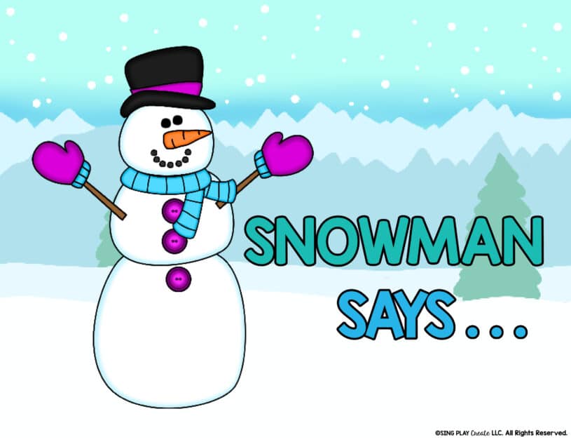 FREE SNOWMAN SAYS GAME for BRAIN BREAKS IN THE ELEMENTARY CLASSROOM.  BY SING PLAY  CREATE